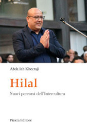 Hilal. Nuovi percorsi dell Intercultura