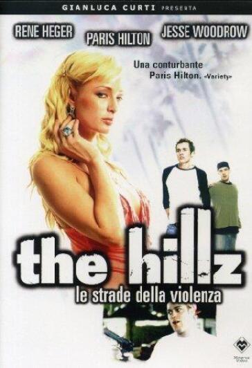 Hillz (The) - Le Strade Della Violenza - Saran Barnun