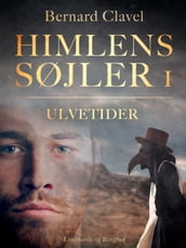 Himlens søjler 1: Ulvetider