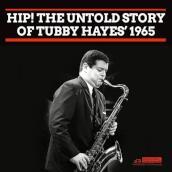 Hip! the untold story of tubby hayes? 19