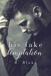 His Fake Temptation