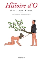 Histoire d O, précédé de «Le bonheur dans l esclavage» par Jean Paulhan