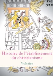 Histoire de l établissement du christianisme