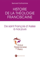 Histoire de la théologie franciscaine