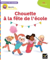 Histoires à lire ensemble Chouette à la fête de l école GS