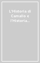 L Historia di Camallo e l Historia del pescatore: un testo teatrale e un cantare di primo Cinquecento