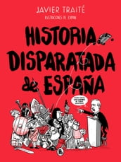 Historia disparatada de España