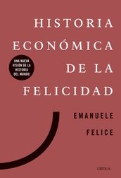 Historia económica de la felicidad