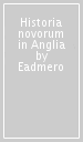 Historia novorum in Anglia