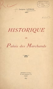 Historique du palais des marchands