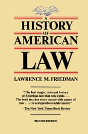 A History of American Law, Revised Edition