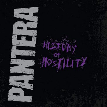 History of hostility - Pantera