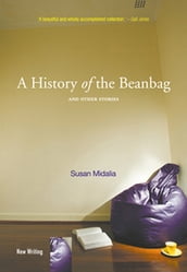 A History of the Beanbag and other stories