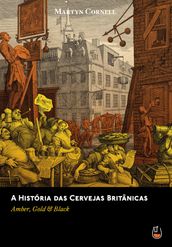 A História das Cervejas Britânicas