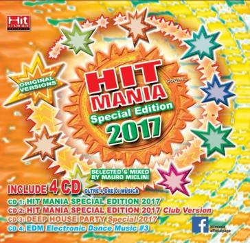 Hit mania spec. edit. 2017 (4CD) - AA.VV. Artisti Vari