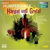 Hänsel und Gretel