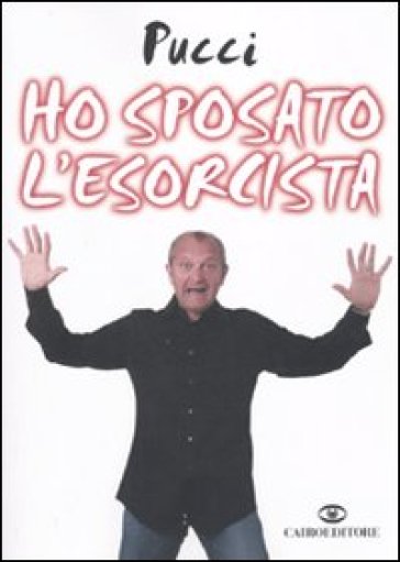 Ho sposato l'esorcista - Pucci