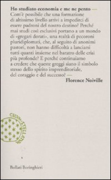 Ho studiato economia e me ne pento - Florence Noiville