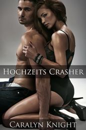 Hochzeits Crasher