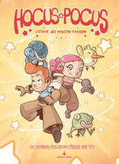 Hocus & Pocus. L esame dei Maestri Favolini. Fumettogame. Ediz. illustrata