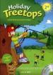 Holiday Treetops. Student s book. Per la 2ª classe elementare. Con CD-ROM