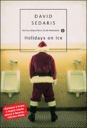 Holidays on ice - David Sedaris