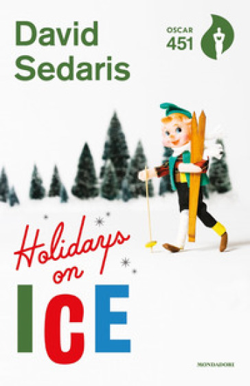 Holidays on ice - David Sedaris