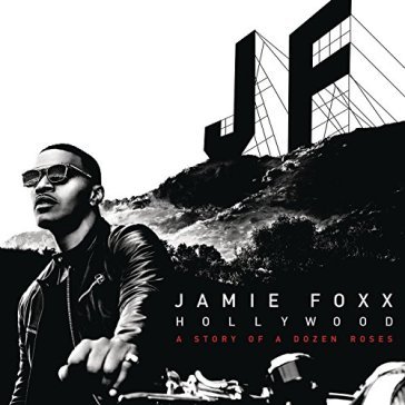 Hollywood: a.. -deluxe- - Jamie Foxx