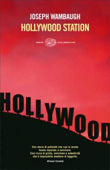 Hollywood station - Joseph Wambaugh
