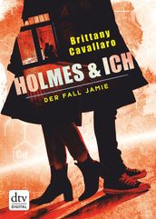 Holmes und ich Der Fall Jamie