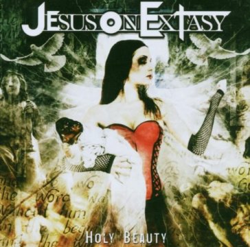 Holy beauty - Jesus On Extasy