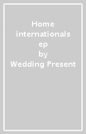 Home internationals ep