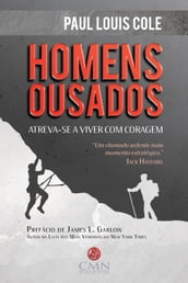 Homens Ousados