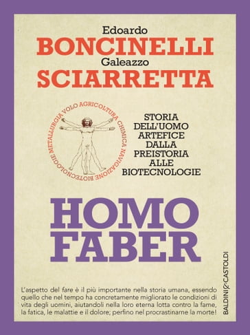 Homo Faber - Edoardo Boncinelli - Galeazzo Sciarretta