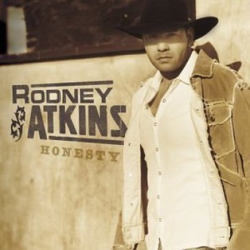 Honesty - RODNEY ATKINS