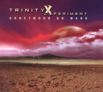 Honeymoon on mars - TRINITY XPERIMENT