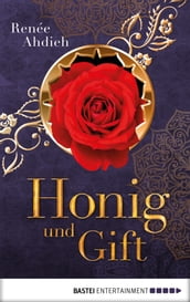 Honig und Gift