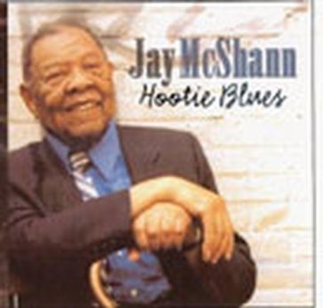 Hootie blues - Jay Mcshann