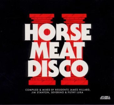 Horse meat disco vol.2 - AA.VV. Artisti Vari