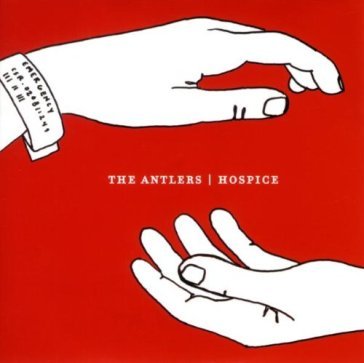 Hospice - The Antlers