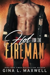 Hot for the Fireman