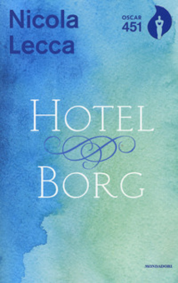 Hotel Borg - Nicola Lecca