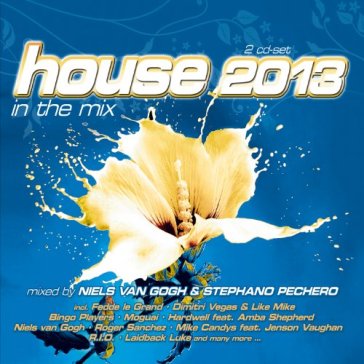 House 2013 in the mix - AA.VV. Artisti Vari