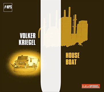 House boat - Volker Kriegel