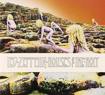 Houses of the holy - Led Zeppelin