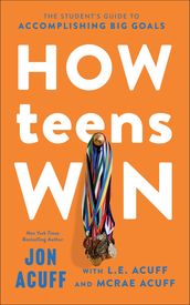 How Teens Win
