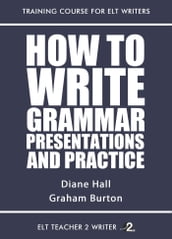 How To Write Grammar Presentations And Practice