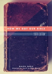 How We Got Our Bible