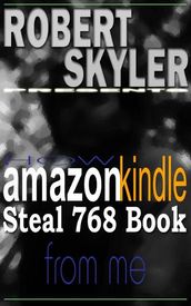 How amazon kindle Steal 768 Book From Me