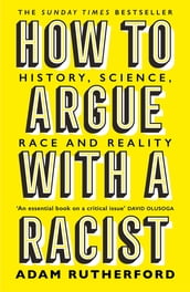 How to Argue With a Racist